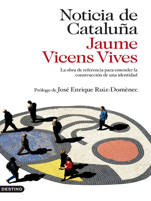 Title details for Noticia de Cataluña by Jaume Vicens Vives - Available